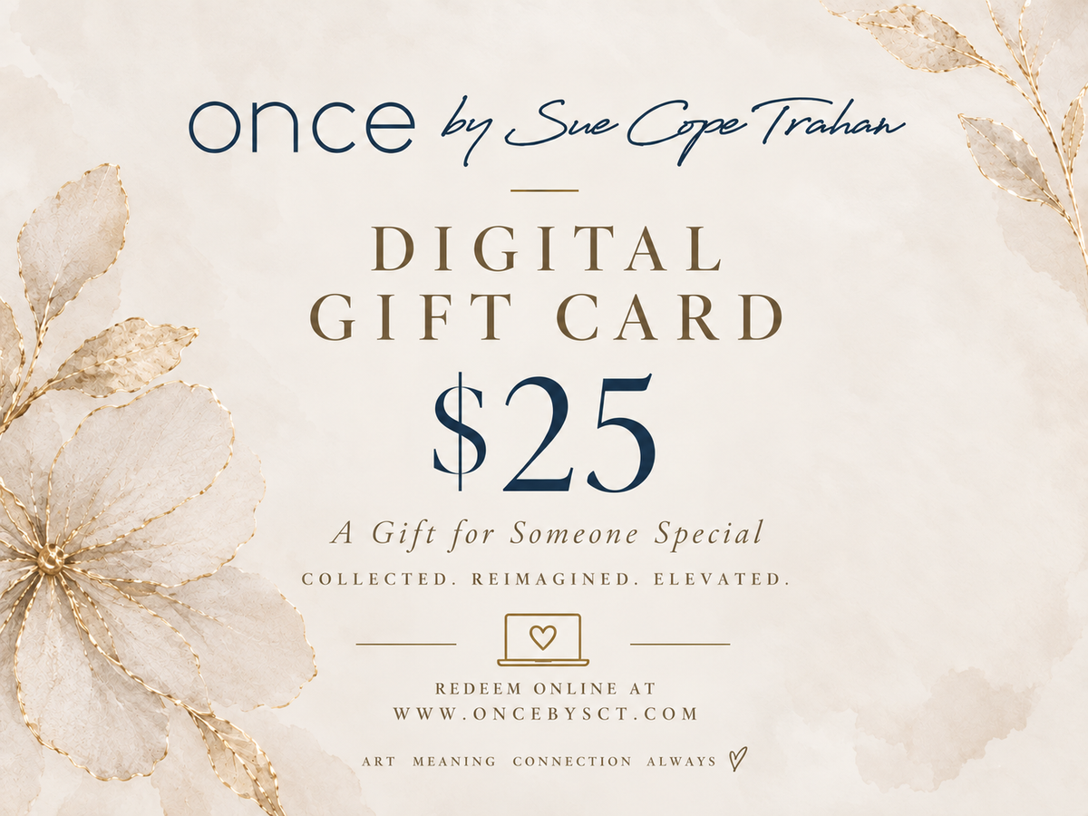 Once by Sue Digital Gift Card
