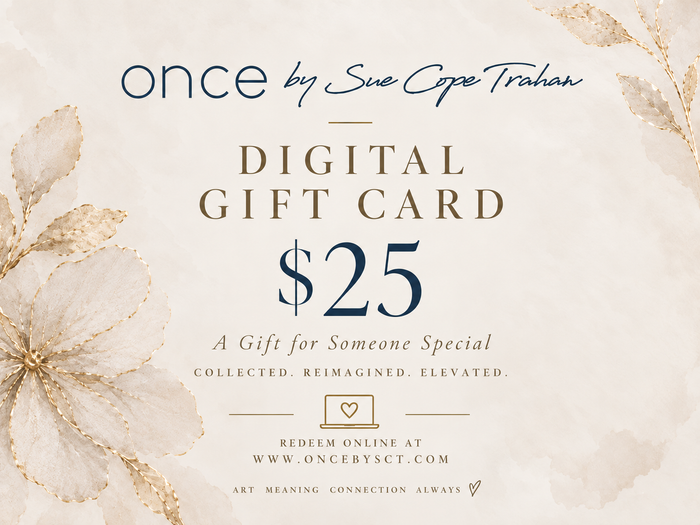 Once by Sue Digital Gift Card