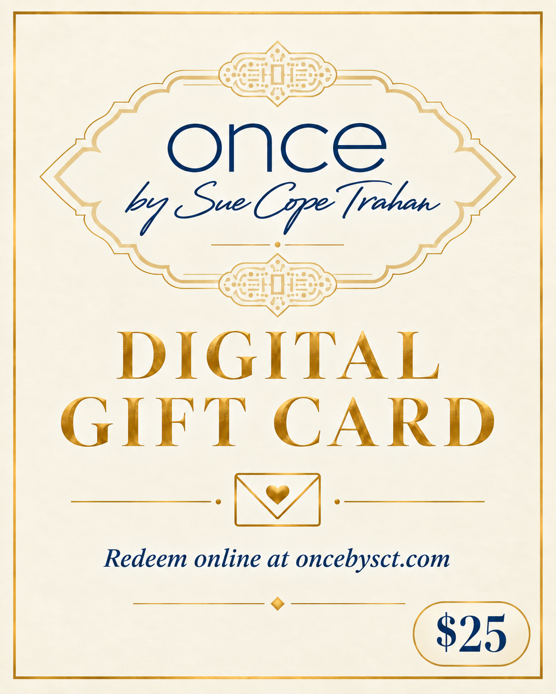 Once by Sue Digital Gift Card