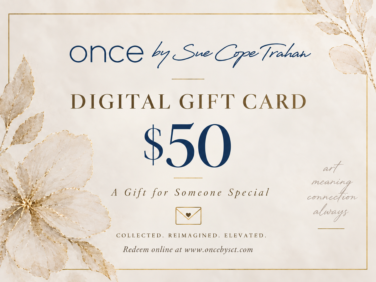 Once by Sue Digital Gift Card